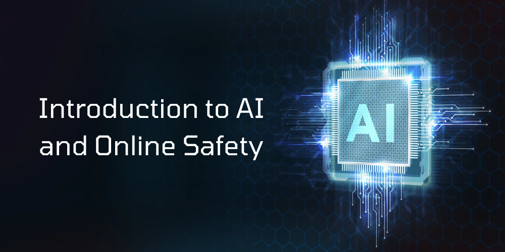 Introduction to AI and Online Safety