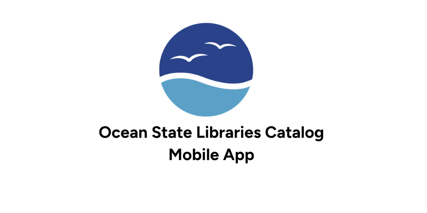 Ocean State Libraries Mobile App